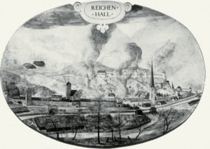 Die früheste Ansicht Reichenhalls um 1580. Über dem Ort standen fast ständig dichte Dampf- und Rauchwolken, die von der Soleversiedung herrührten. © J. Lang
